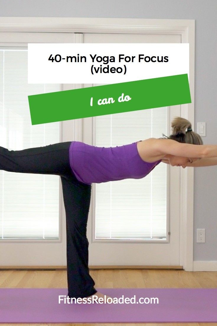 Yoga For Focus: 'I can do' 40-min Yoga Fusion Routine (video)